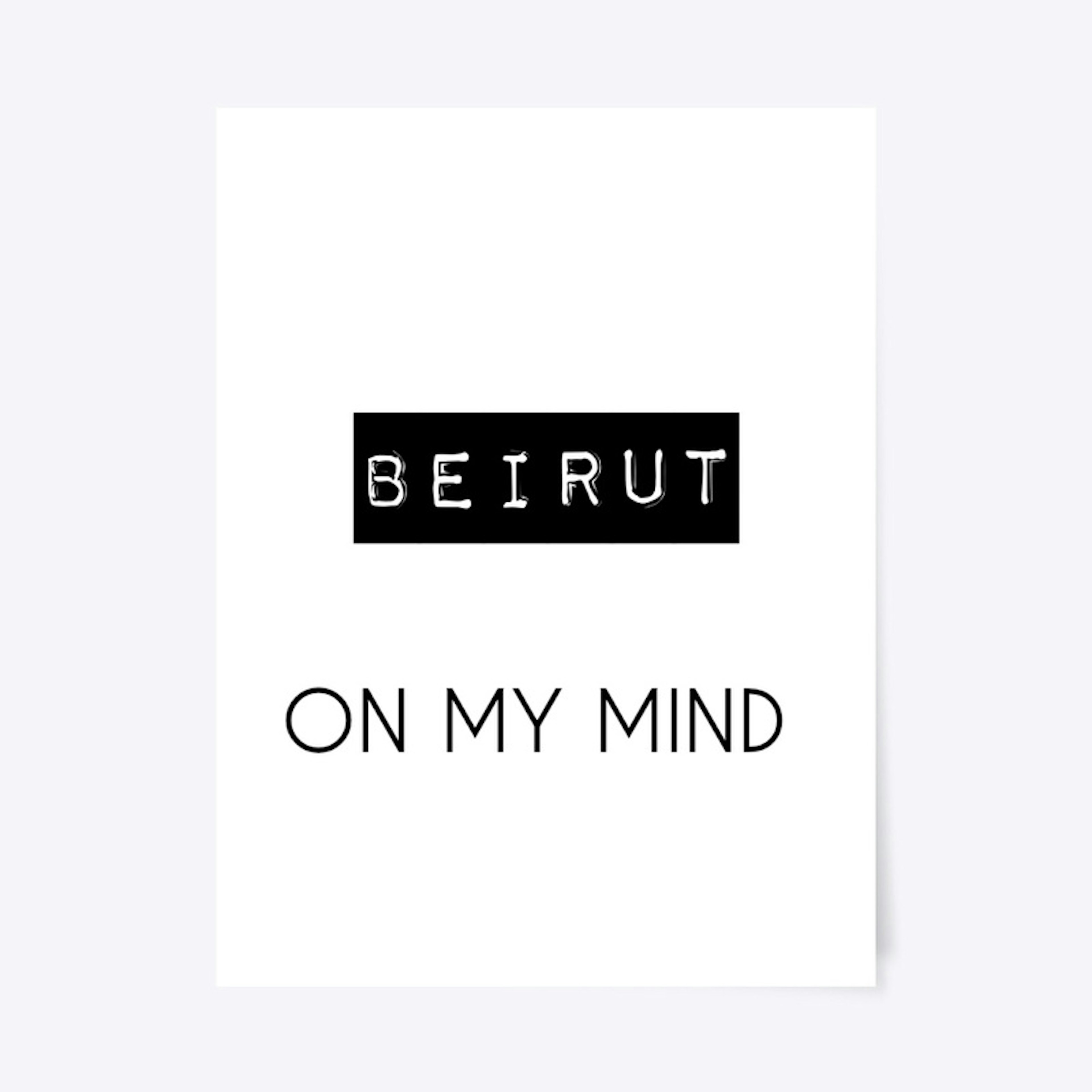 BEIRUT ON MY MIND